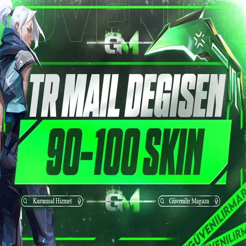 Valorant 90-100 Skin TR Mail Değişen